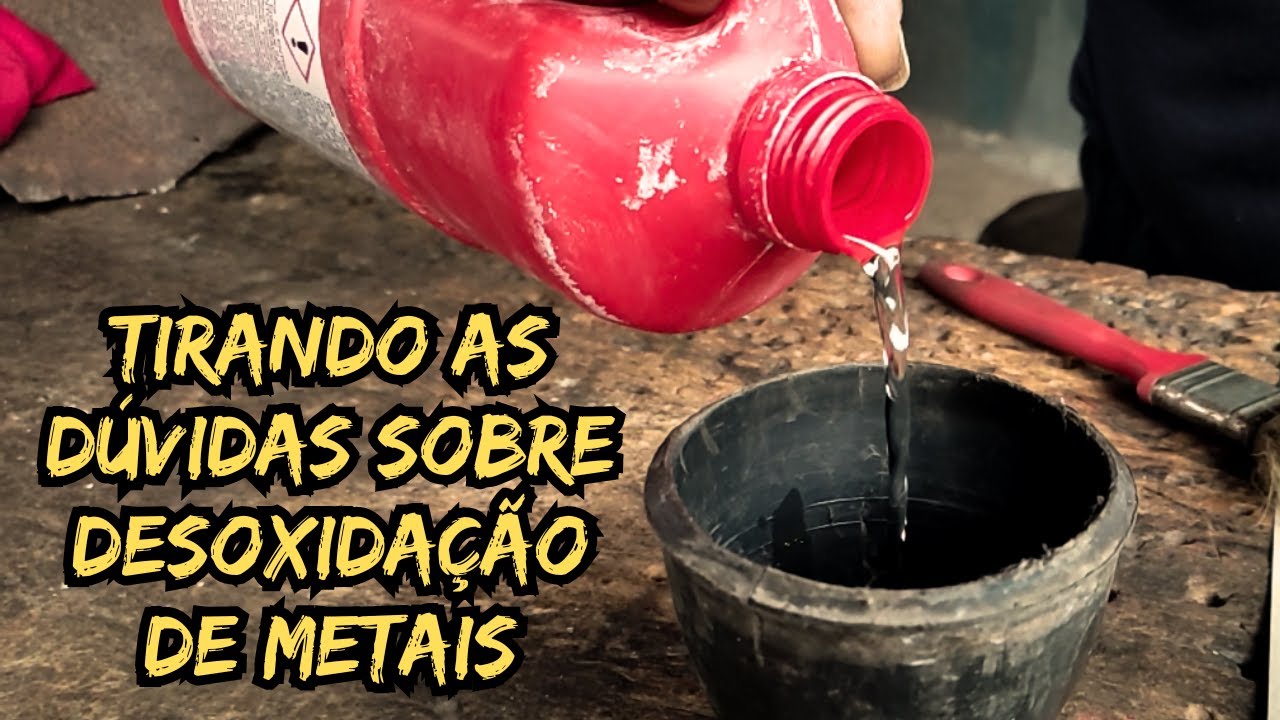 PROCEDIMENTO de DESOXIDAÇÃO de metal | Dúvidas sobre desoxidante - YouTube
