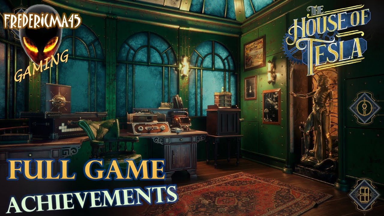The House of Tesla FULL GAME Walkthrough / All Achievements (Puzzle Game) [SPOILER]