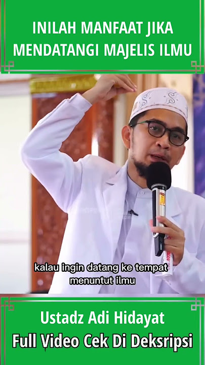 MANFAAT MENDATANGI MAJELIS ILMU!!  SEMOGA BERMANFAAT!!