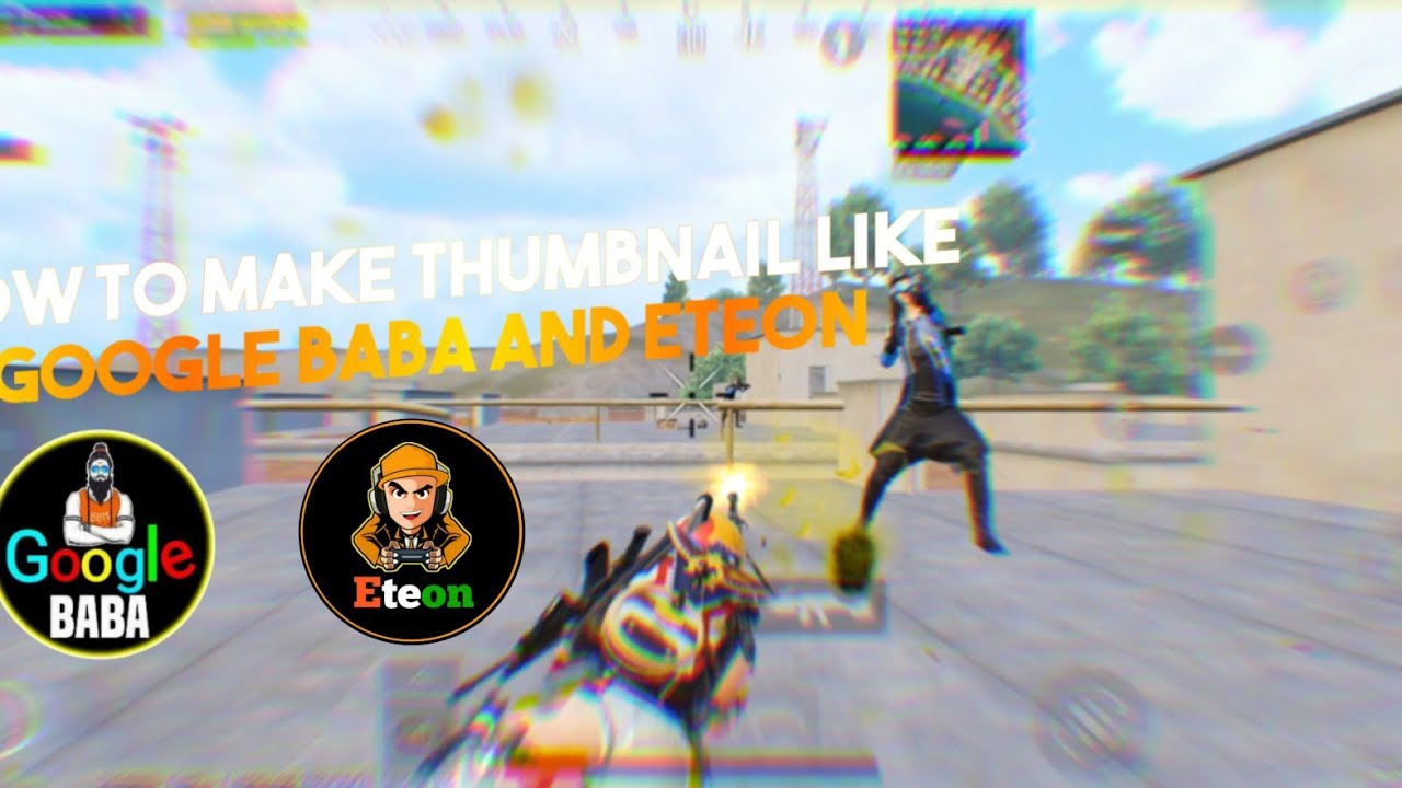 How to make thumbnail like eteon and google baba in easy way