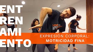 Motricidad fina | Expresión corporal | Teatro en el Incendio | #QuédateEnCasa