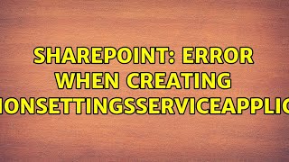 Sharepoint: Error when creating SPSubscriptionSettingsServiceApplicationProxy (2 Solutions!!)