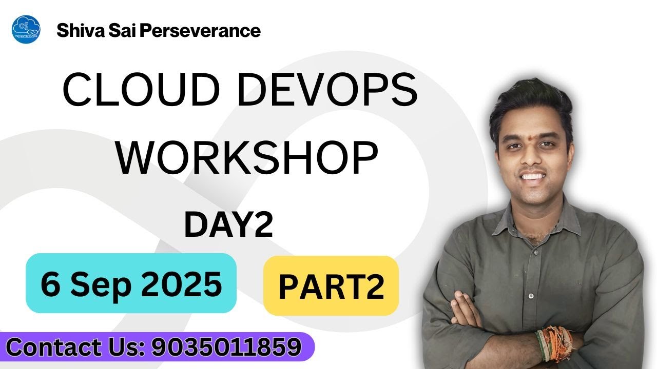 Cloud DevOps Workshop Day 2 - Part2 | SSP Hands-On Training | 6th ...