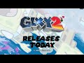 GLXY 2 Release Trailer