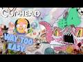 This Game Was Supposed to Be Hard… | Cuphead Ep. 4
