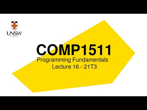 Lecture 16, COMP1511