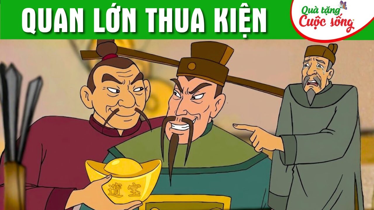 QUAN LỚN THUA KIỆN - Phim hoạt hình dân gian hay nhất - Truyện cổ tích - Quà tặng cuộc sống 2026