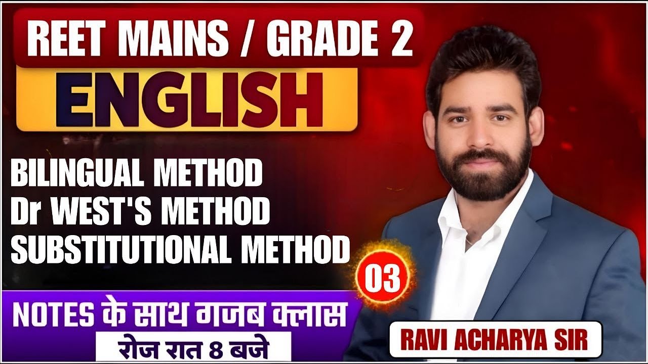 REET MAINS / GRADE2 ENGLISH ||  BILINGUAL /DR WEST / SUBSTITUTIONAL METHOD || BY RAVI ACHARYA  SIR