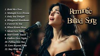 Most Romantic Ballads💖 Top Love Songs 2026 | Midnight Love Dream