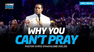This Is What To Do When You Cant Pray    Pastor Chris Oyakhilome Dscdd