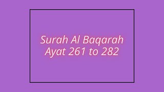 Surah Al Baqarah | Ayat 261 to 282