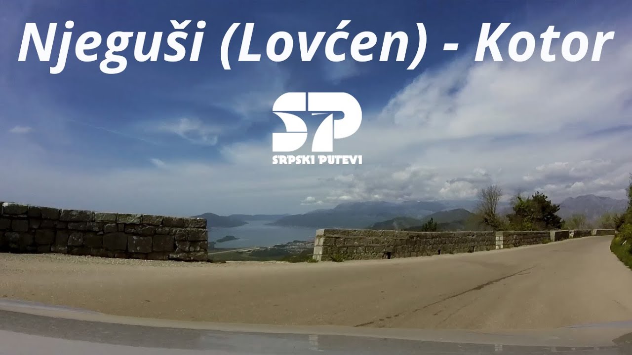 Njeguši (Lovćen) - Kotor