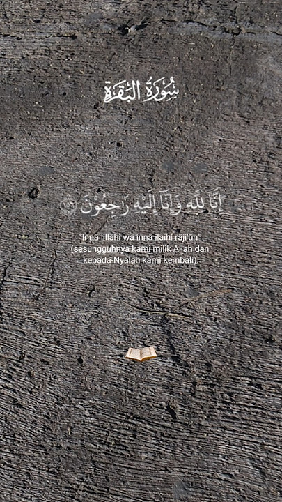 QS Al Baqoroh Ayat 155-157. Dan sampaikanlah kabar gembira bagi orang orang yang sabar atas ujian