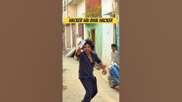 Hacker hai Bhai😂 #shorts #shortfeed #comedy #funny #trending #hacker #new #hack #youtubeshorts
