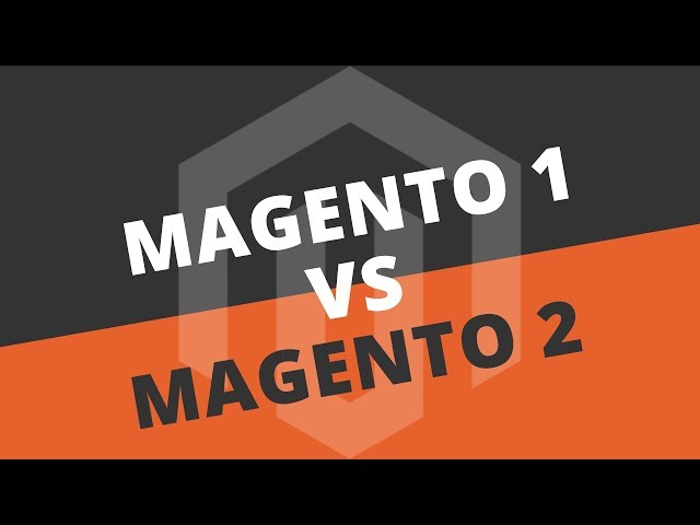 Magento 1 vs Magento 2.2 (Should I upgrade?)