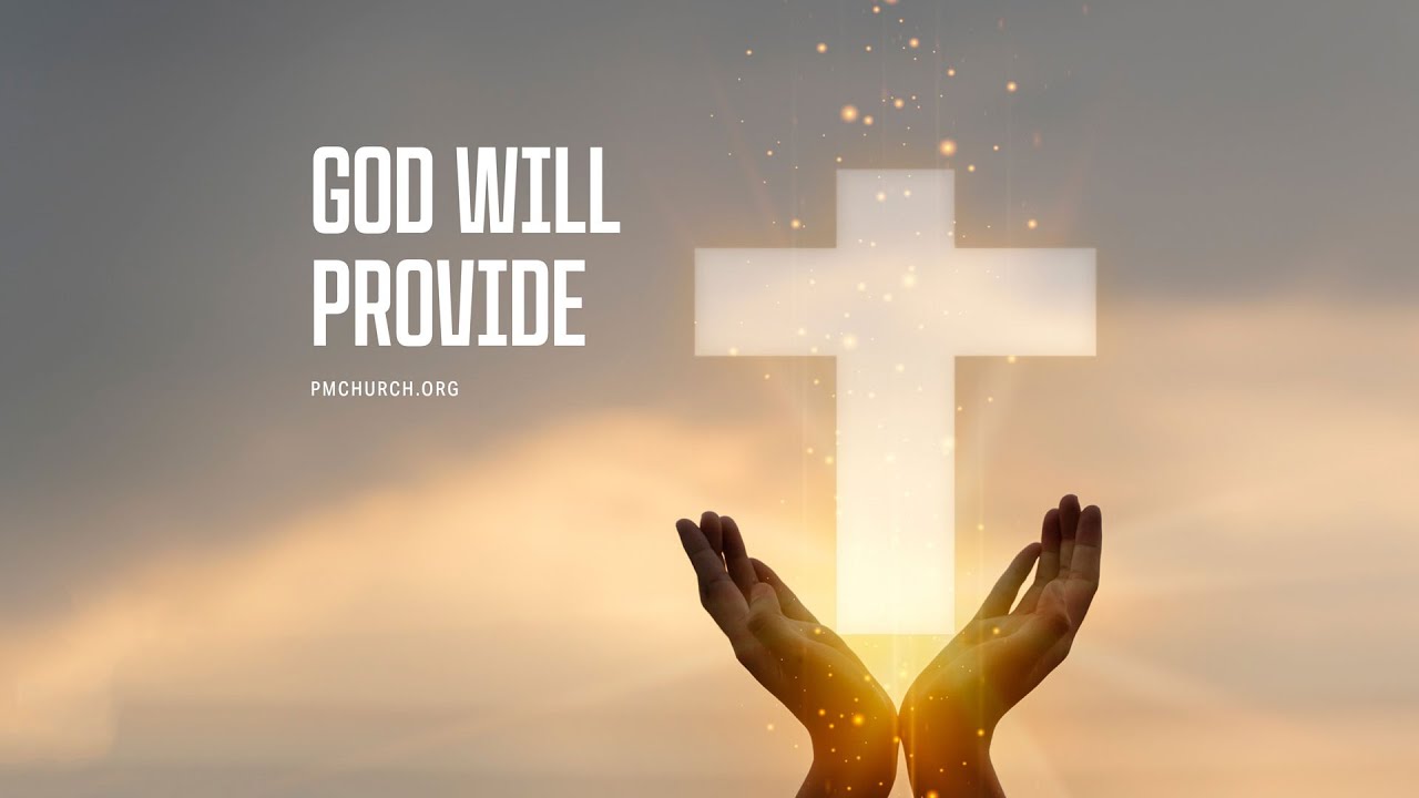 God Will Provide