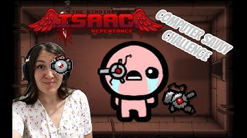 ✟The Binding of Isaac Repentance✟ 14 Computer Savvy Challenge