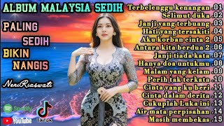 Album Lagu Malaysia Paling Sedih 😠Lirik Menyentuh Hati 💫 Cocok Untuk Menemani Hari-hari mu