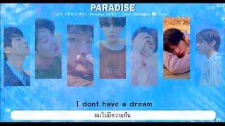 THAISUB︱BTS (방탄소년단) - Paradise (낙원)