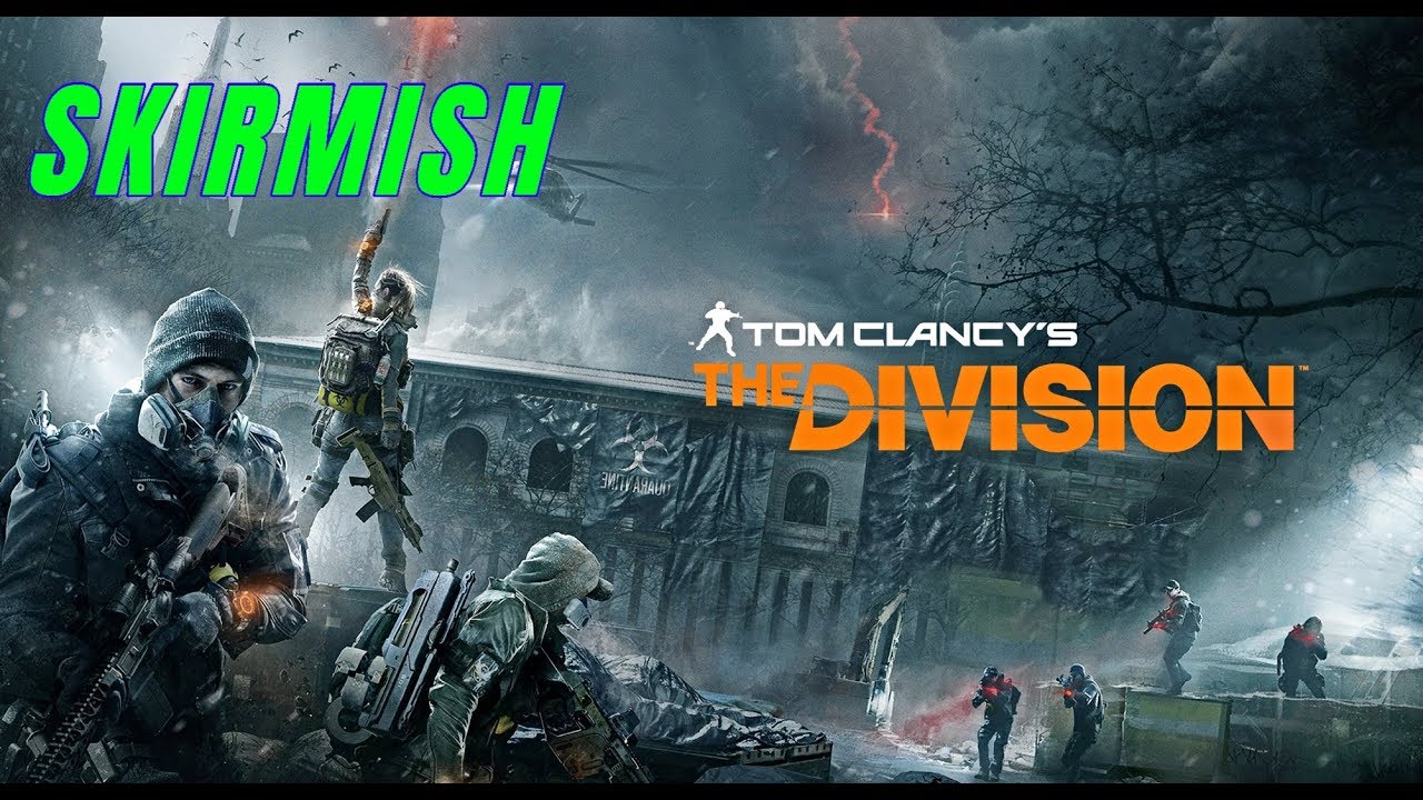 The Division 1.8 - Skirmish