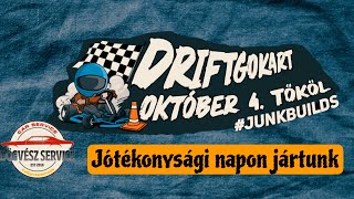Junkbuilds Jótékonysági  Driftgokartnap 