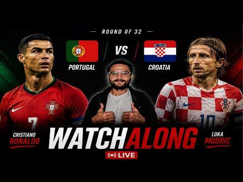 Portugal vs Croatia Watch-Along and live reactions |Round of 32 | Interact for fun