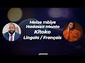 Moïse mbiye feat hadassa ntoto kitoko paroles
