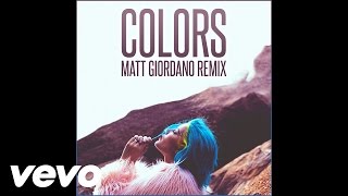 Halsey - Colors (Matt Giordano Remix)