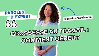 Enceinte au travail : les conseils de @Charlinesagefemme pour gérer 🤢🥱 Enceinte au travail : les conseils de @Charlinesagefemme pour gérer 🤢🥱