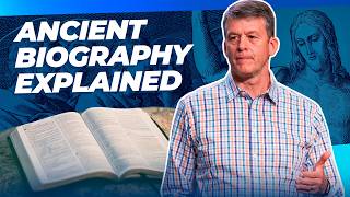 Gospels: Historically Reliable Ancient Biographies?