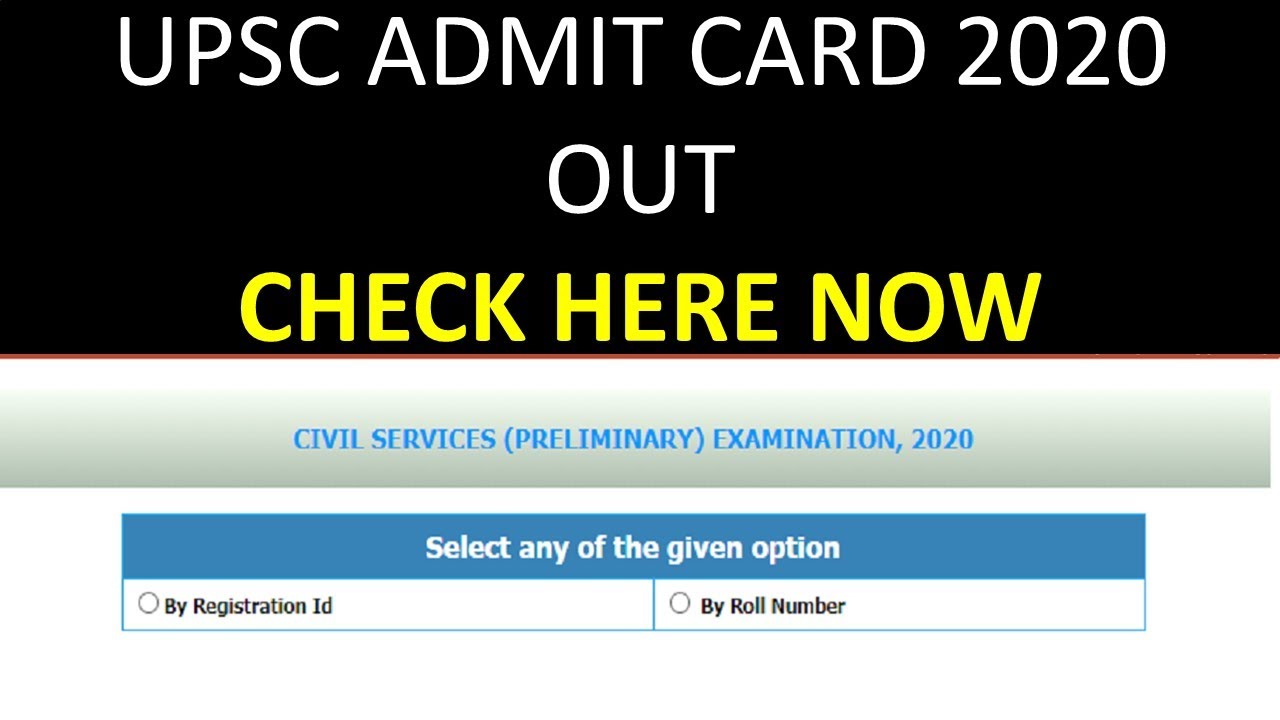 UPSC CSE 2020 ADMIT CARD OUT | CHECK HERE EXAM CENTRE | CSE PRELIMS 2019- 2020