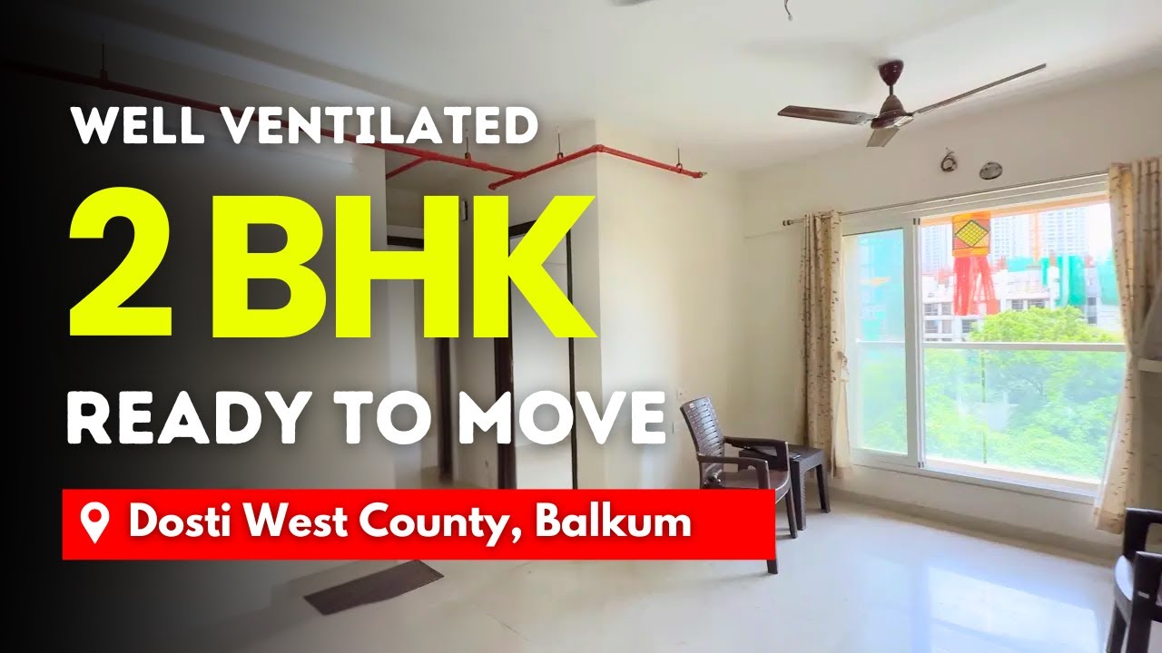 2 BHK For Sale In Dosti West County | Balkum, Thane | Easy Connectivity | Amenities | Parking