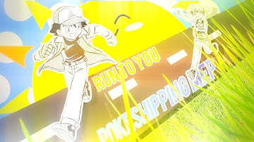[ FDS ] Run To You / Full Pokeshipping MEP