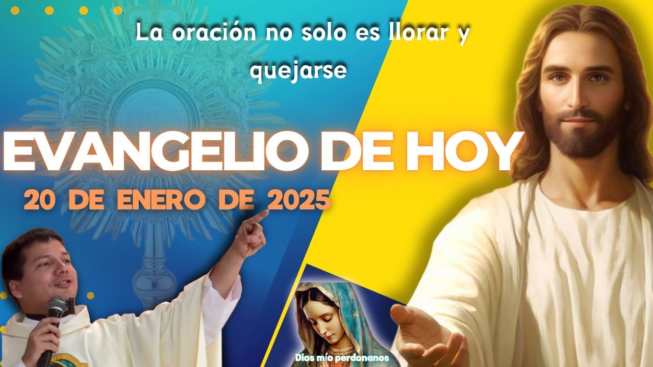 Evangelio de hoy lunes 20 de enero de 2025 del Padre Marcos Galvis ...
