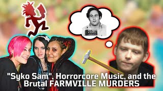 Syko Sam, Horrorcore Music, and the Brutal FARMVILLE MURDERS
