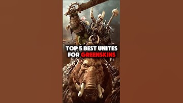 Green Skins: Top 5 Best Units!