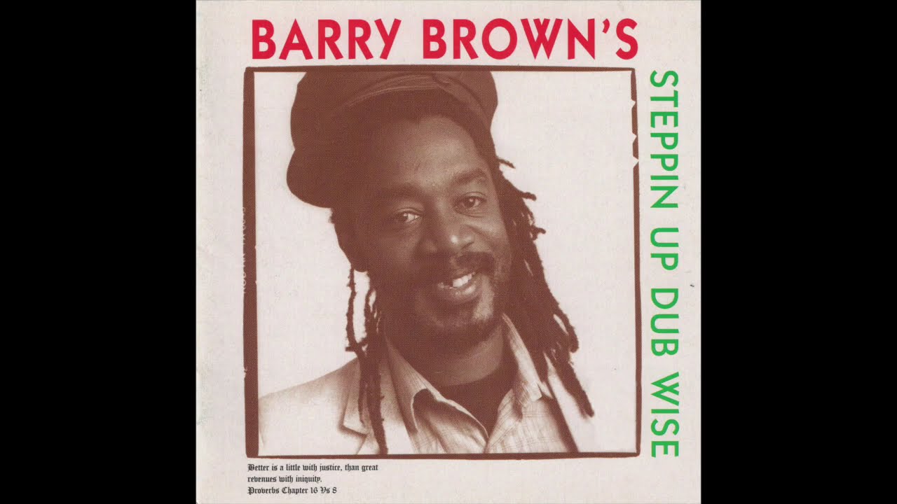 STEPPIN UP DUB WISE/BARRY BROWN/バリー・ブラウン/コンシャス