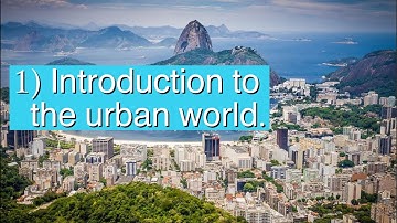 Introduction to The Urban World - AQA GCSE Geography Unit 2A