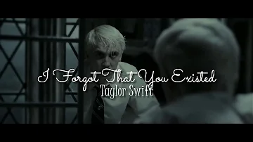 ( slowed) I Forgot That You Existed • Taylor Swift (Harry Potter/ Draco Malfoy)
