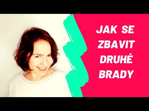 Video: Jak Se Zbavit Dvojité Brady