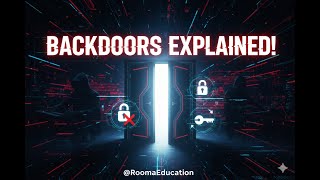 Backdoors Explained: How Hackers Secretly Enter Your System!