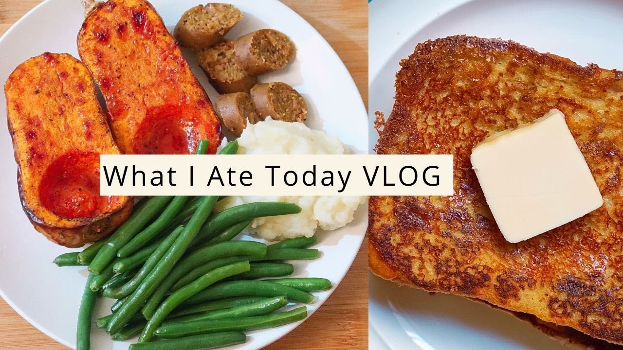What I Eat in a Day Vlog + Vegan French Toast Recipe, HoneyNut Squash
