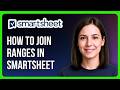 How To Join Ranges And Collect Distinct Values From Off Sheet Ranges In Smartsheet