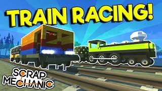 RACING & CRASHING TRAINS! - Scrap Mechanic Multiplayer Gameplay - Best Train Race Creations screenshot 4