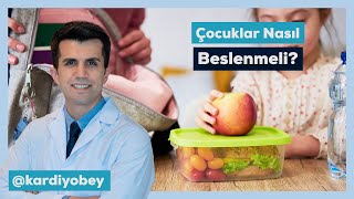 Çocukları Nasıl Beslenmeli? Beslenme Çantası Nasıl Olmalı?