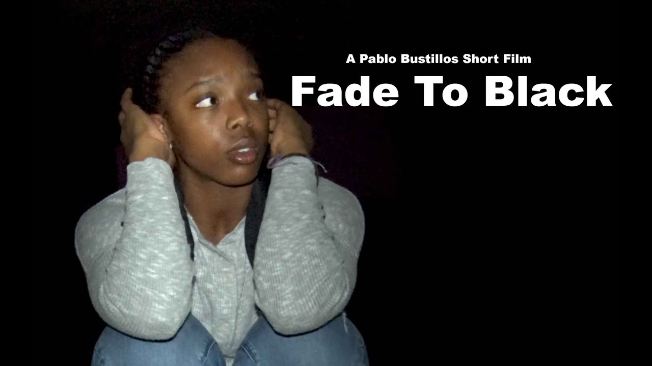 Fade To Black (Short Film)