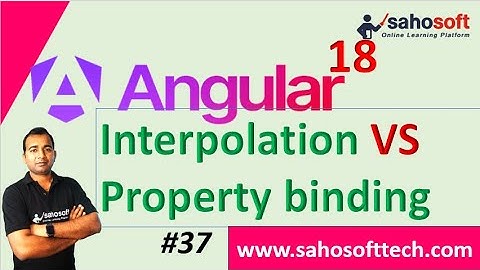interpolation vs Property binding | Data Binding in Angular | Angular 18 Tutorials in Hindi