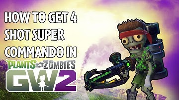 Super Commando With 4 Shots! - Garden Warfare 2