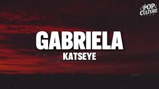 KATSEYE - Gabriela (LYRICS)