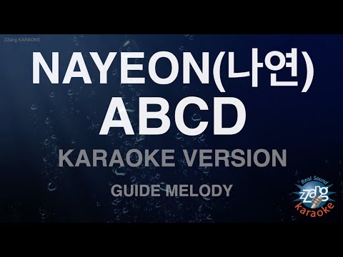 [짱가라오케/노래방] NAYEON(나연)-<strong>ABCD</strong> (Melody) [ZZang KARAOKE]